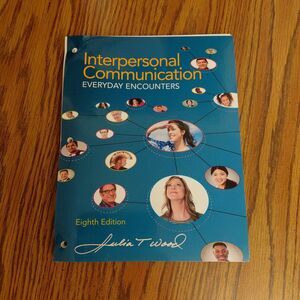 Interpersonal Communication: Everyday - Loose Leaf, by Wood Julia T.
